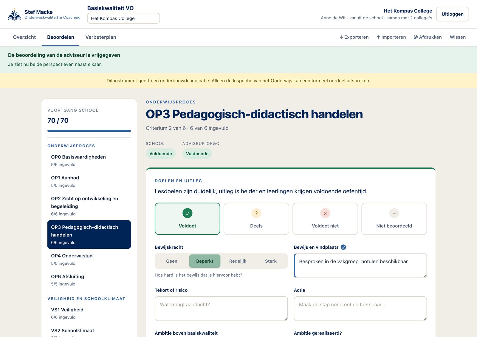 Scherm Beoordelen: één criterium met de keuze Voldoet, Deels of Voldoet niet, plus velden voor bewijs, risico en actie.